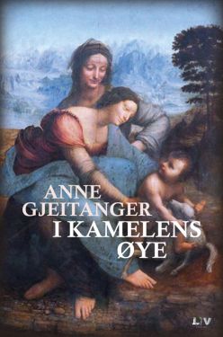 Pistis Maria, I kamelens øye – Anne Gjeitanger
