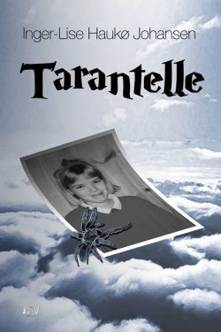 Tarantelle - Inger-Lise Haukø Johansen