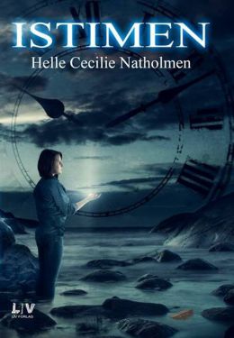 Istimen – Helle Cecilie Natholmen