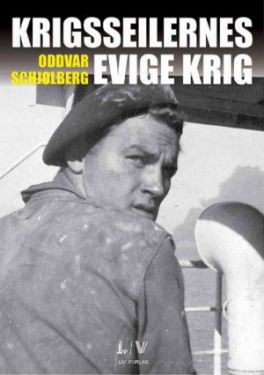 Krigsseilernes evige krig (pocket) - Oddvar Schjølberg