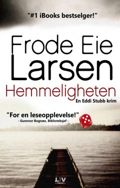 Hemmeligheten (pocket) - Frode Eie Larsen
