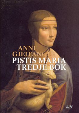 Pistis Maria, tredje bok - Anne Gjeitanger