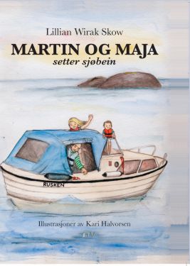 Martin og Maja setter sjøbein - Lillian Wirak Skow