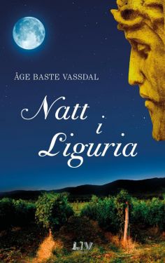Natt i Liguria - Åge Baste Vassdal