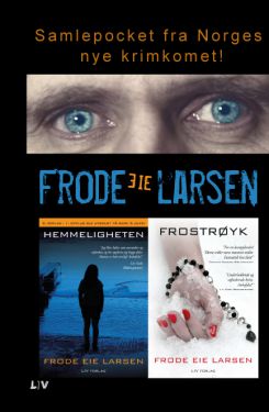 Hemmeligheten og Frostrøyk, samlepocket - Frode Eie Larsen