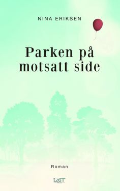 Parken på motsatt side - Nina Eriksen