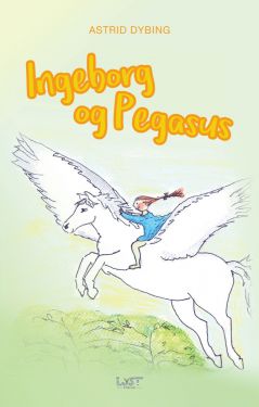 Ingeborg og Pegasus - Astrid Dybing