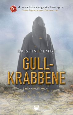 Gullkrabbene - Kristin Remøe