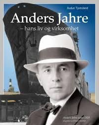 Anders Jahre - hans liv og virksomhet