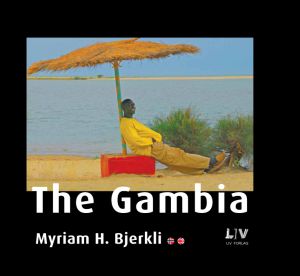 The Gambia - Myriam H. Bjerkli