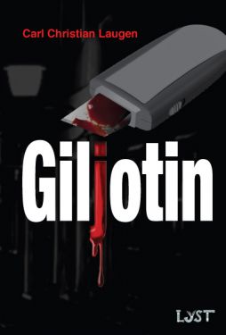Giljotin – Carl Christian Laugen
