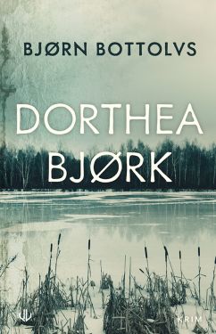 Dorthea Bjørk - Bjørn Bottolfs