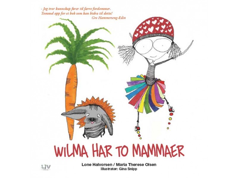 Nå er det igjen mulig å kjøpe "Wilma har to mammaer" - endelig nytt opplag